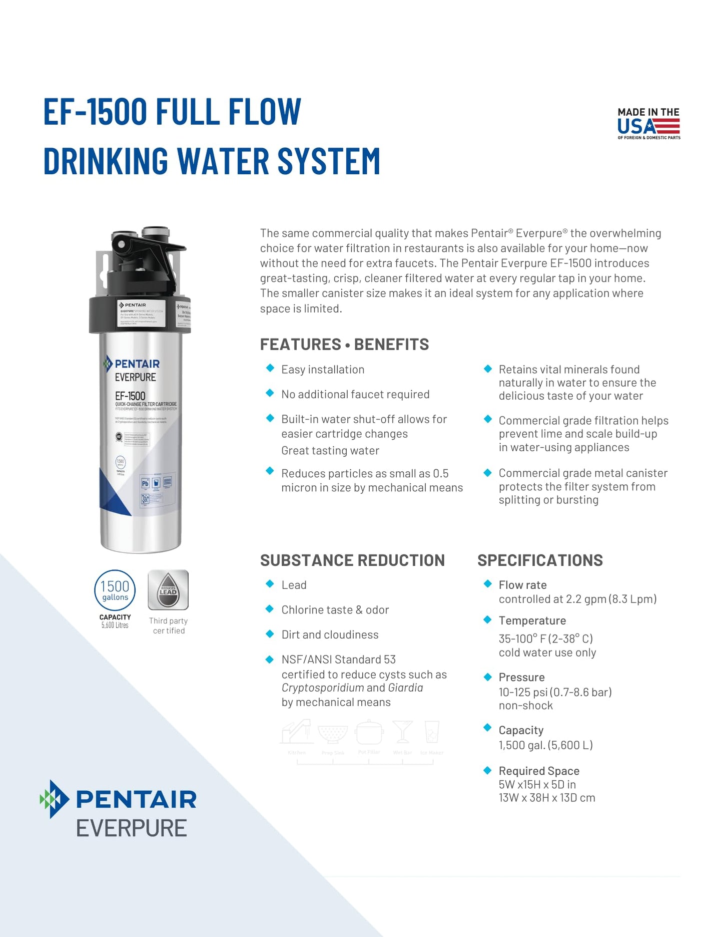 Pentair Everpure EF-1500 Full Flow Drinking Water System, EV985800, NSF Certified to Reduce Lead, Includes Filter Head, Cartridge, and All Hardware, 1,500 Gallon Capacity, 0.5 Micron