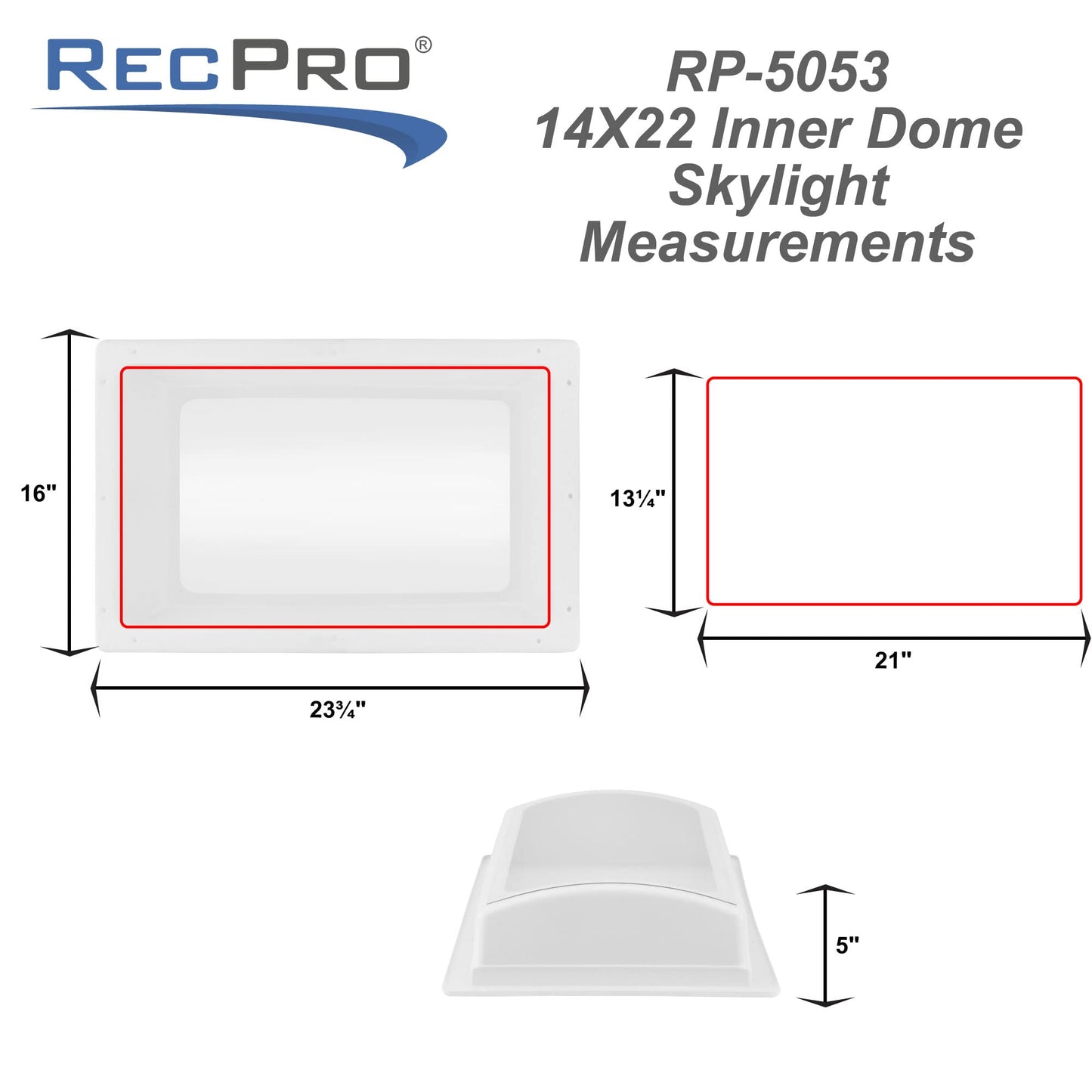 RecPro RV Skylight Inner Dome, Clear Window, 14in x 22in, Model RP-5053, White