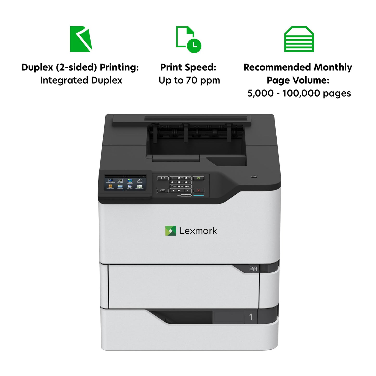 Lexmark MS826de Integrated Duplex, Monochrome Laser Printer, Monthly Page Volume: 5000-100000 Pages, 4.3-inch Color Touch Screen, 550-Sheet Output Bin, Print Speed: Up to 70 ppm(50G0310)