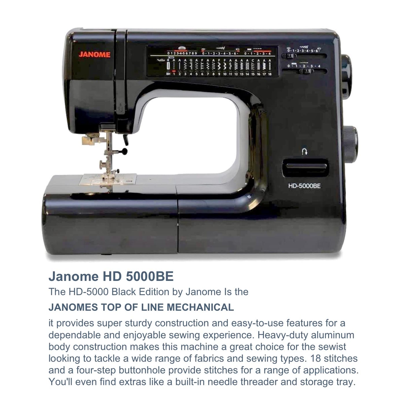 Janome HD-5000 Black Edition Heavy-Duty Sewing Machine with Aluminum Body, 18 Stitches, Free Arm, and Built-In Needle Threader