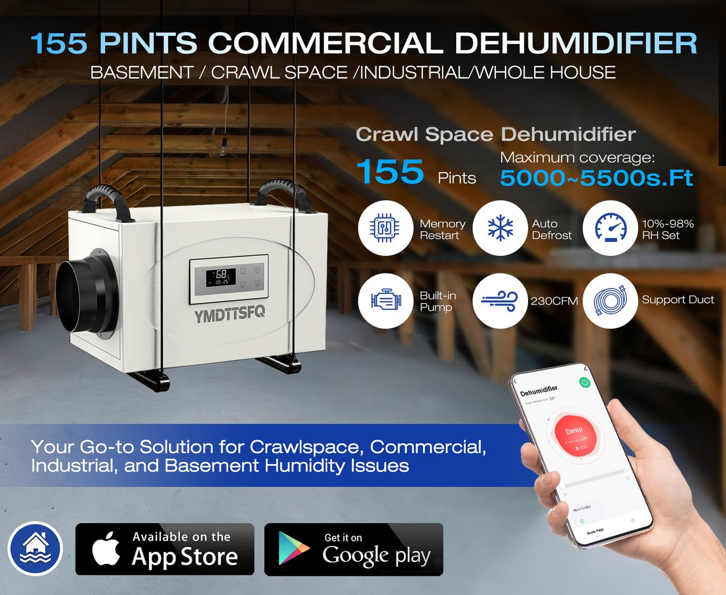 155 pint crawl space dehumidifier is suitable for basements, shopping malls, homes and industrial water damage restoration projects, App Operation with a maximum coverage area of 7,000 square feet