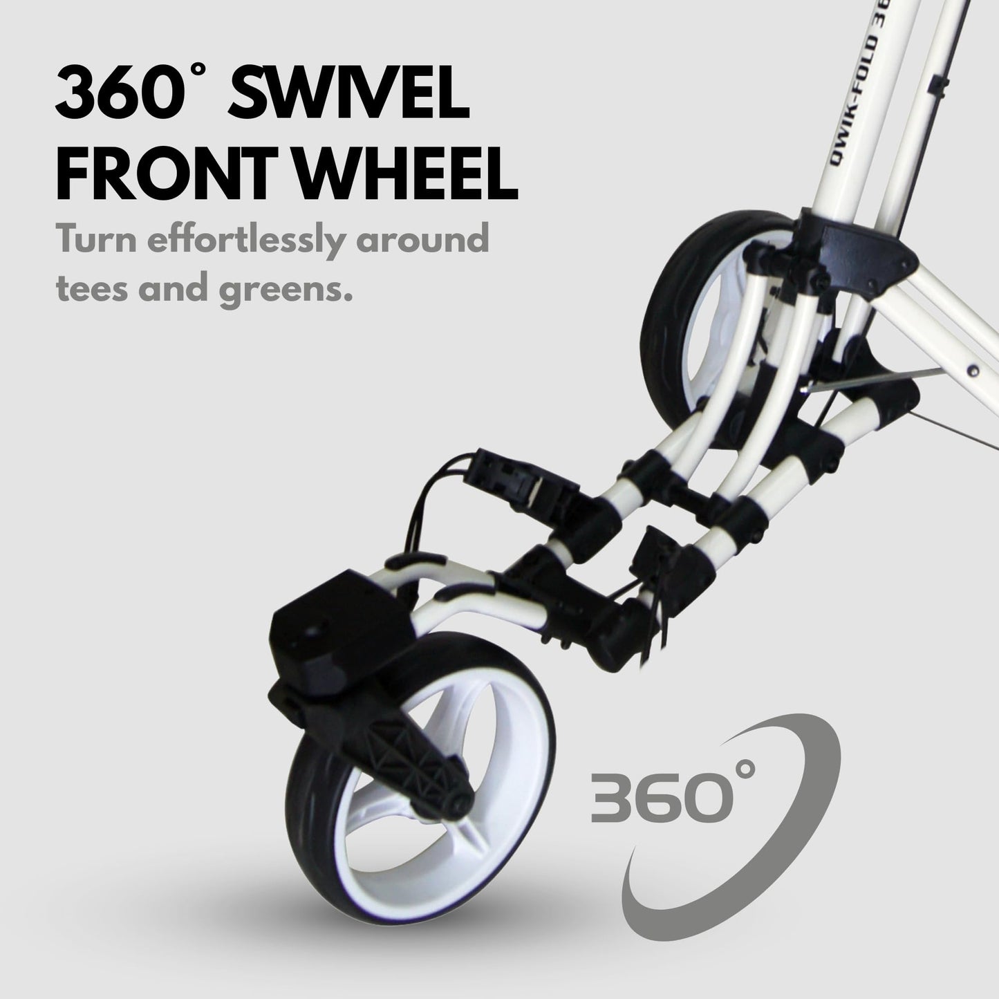 Qwik-Fold 360 Swivel 3 Wheel Push Pull Golf CART - 360* Rotating Front Wheel - ONE Second to Open & Close! (White/White)