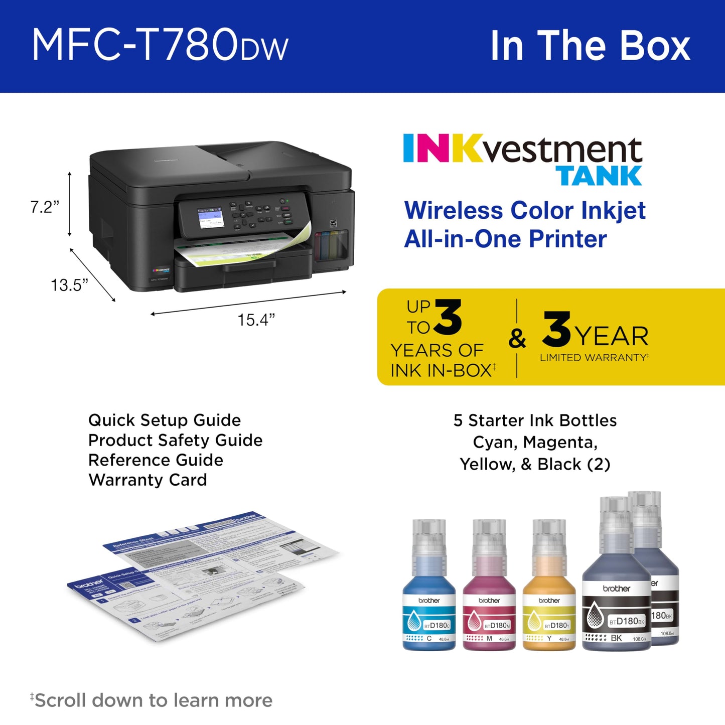 Brother INKvestment Tank 780 Wireless Color Inkjet All-in-One Printer with Duplex Printing | Includes up to 3 Years of Ink in-Box(1) and a 3-Year Limited Warranty(2) (MFC-T780DW)