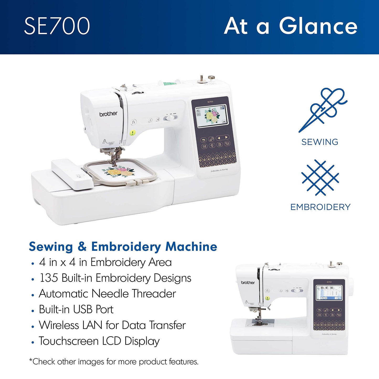 Brother SE700 Sewing and Embroidery Machine, Wireless LAN Connected, 135 Built-in Designs, 103 Built-in Stitches, Computerized, 4" x 4" Hoop Area, 3.7" Touchscreen Display, 8 Included Feet, White